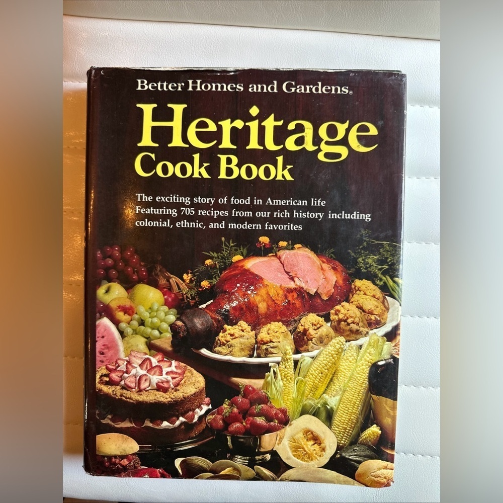 1975 Better Homes & Gardens Heritage Cook Book 705 American Recipes HC DJ VG